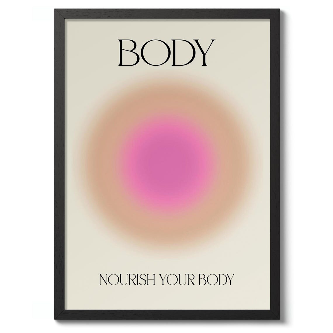 Nourish Your Body Pink Gradient Aura Minimalist Wellness Quote Poster