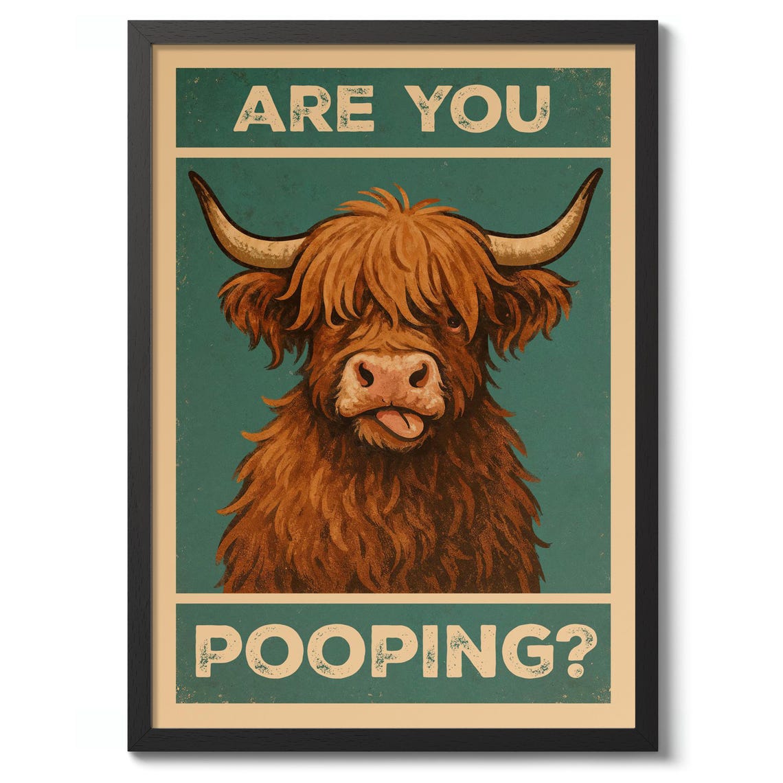 Are You Pooping Funny Highland Cow Bathroom Humor Wall Poster