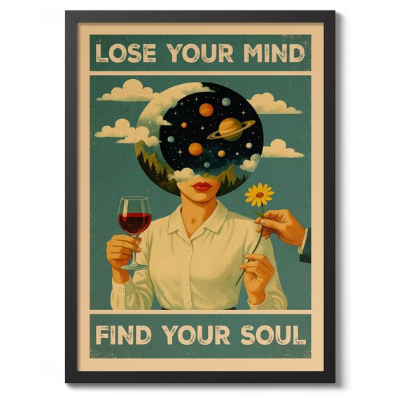 Lose Your Mind Find Your Soul Vintage Surrealist Quote Poster