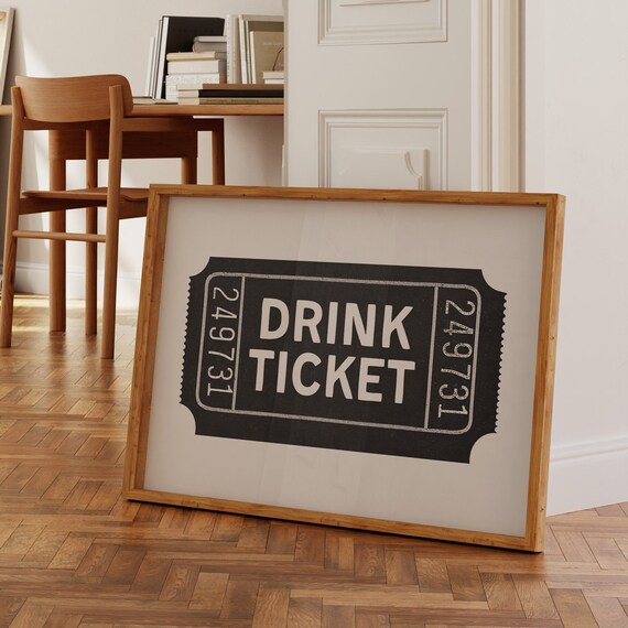 Drink Ticket Black Vintage Stub Bold White Lettering Wall Poster