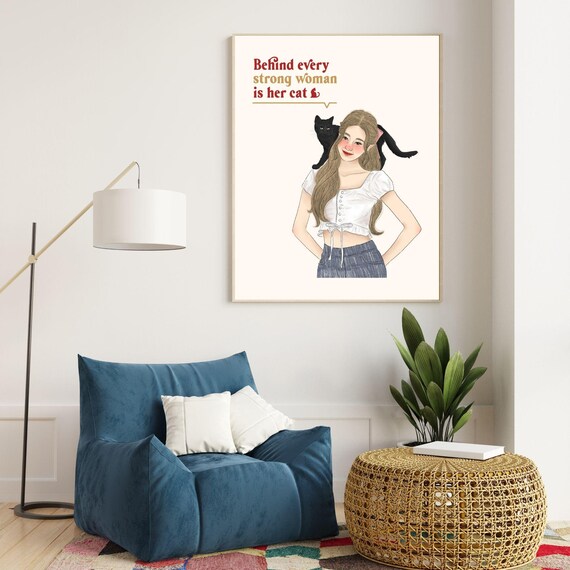 Behind Every Strong Woman Is Her Cat Black Cat Illustration Poster