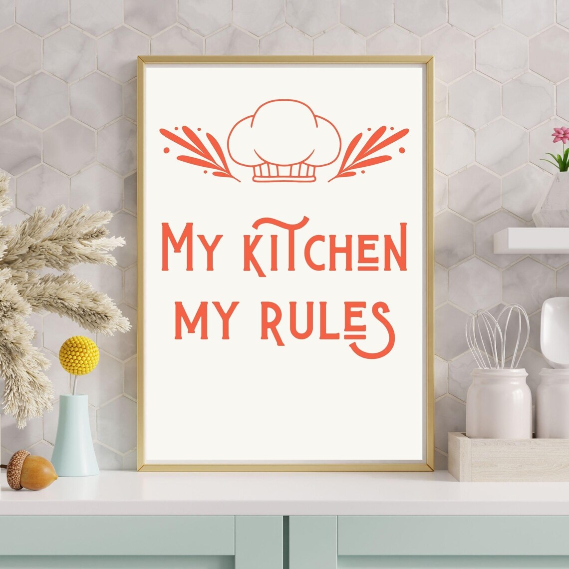 My Kitchen My Rules, Cute Minimalist Kitchen Art - Image 6