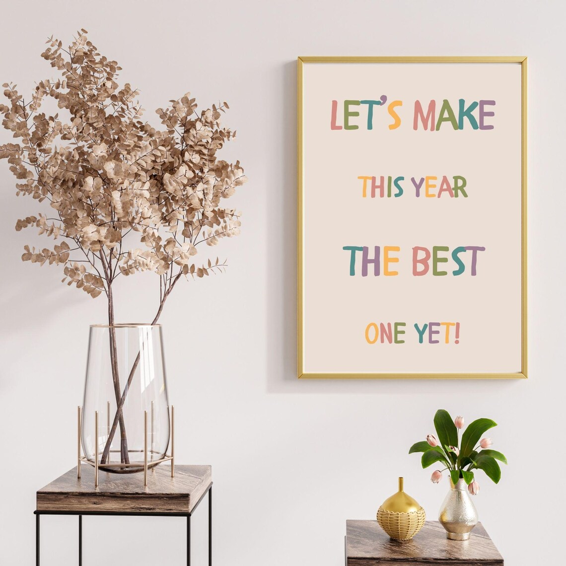 Let's Make This Year The Best One Yet Colorful New Year Quote Poster - Image 7