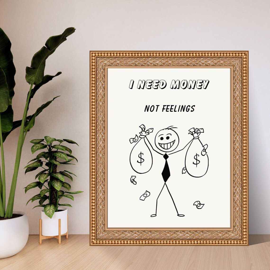 I Need Money Not Feelings Funny Doodle Money Bags Quote Wall Poster - Image 4
