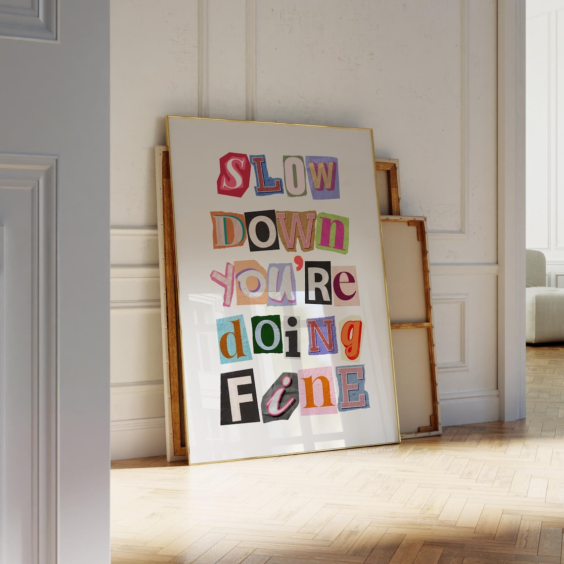 Slow Down You're Doing Fine Retro Poster Print