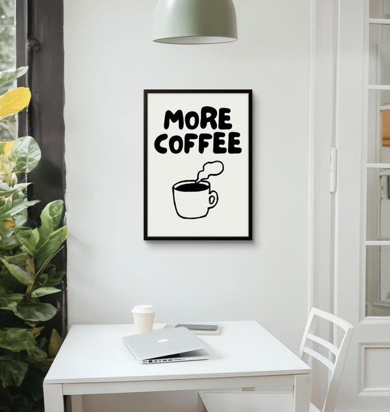 More Coffee 2 Art Poster Giclee Fine Print 210gsm Paper