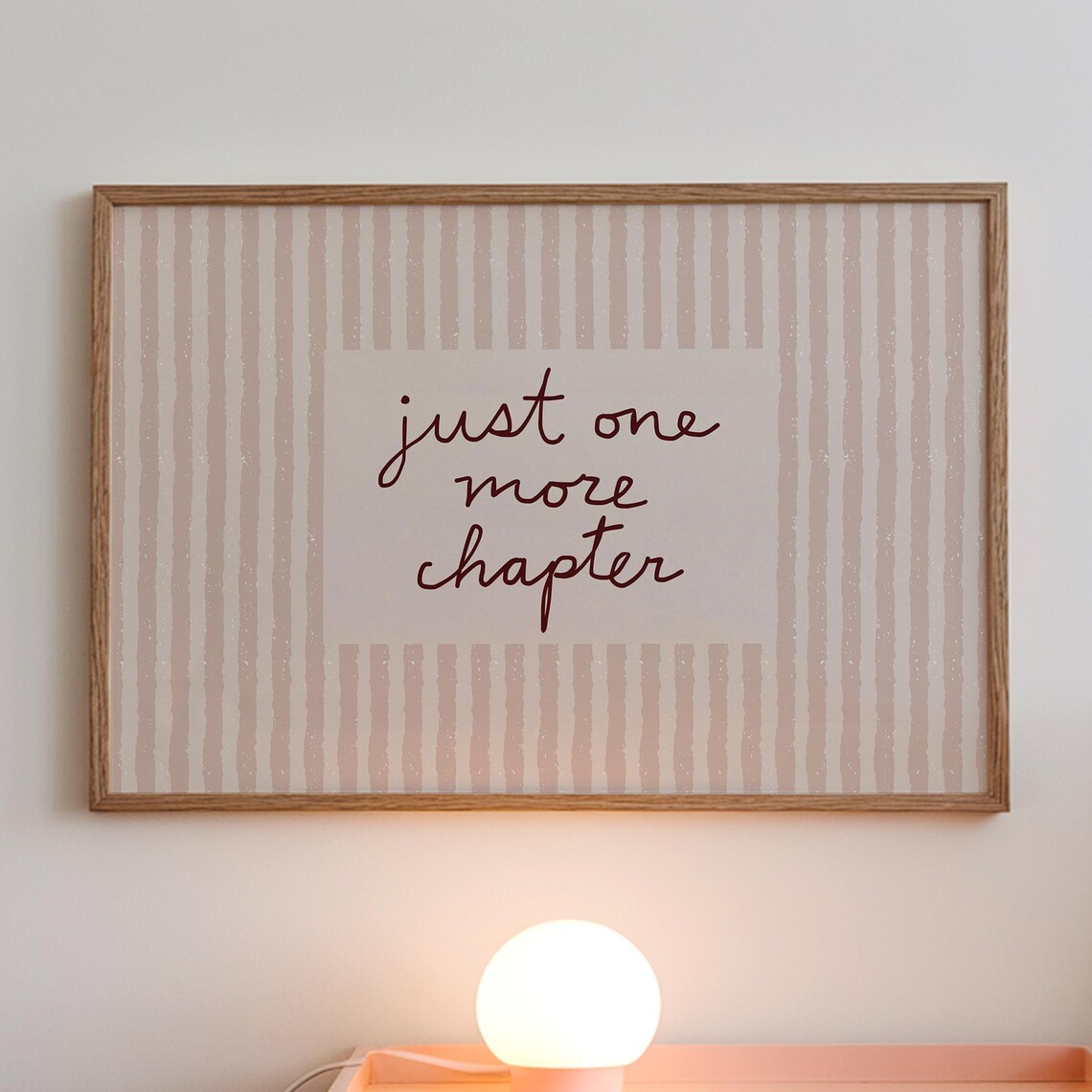 Just One More Chapter, Reading Wall Art Print