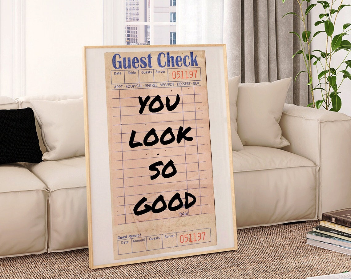 You Look So Good Guest Check Vintage Receipt Retro Trendy Wall Poster