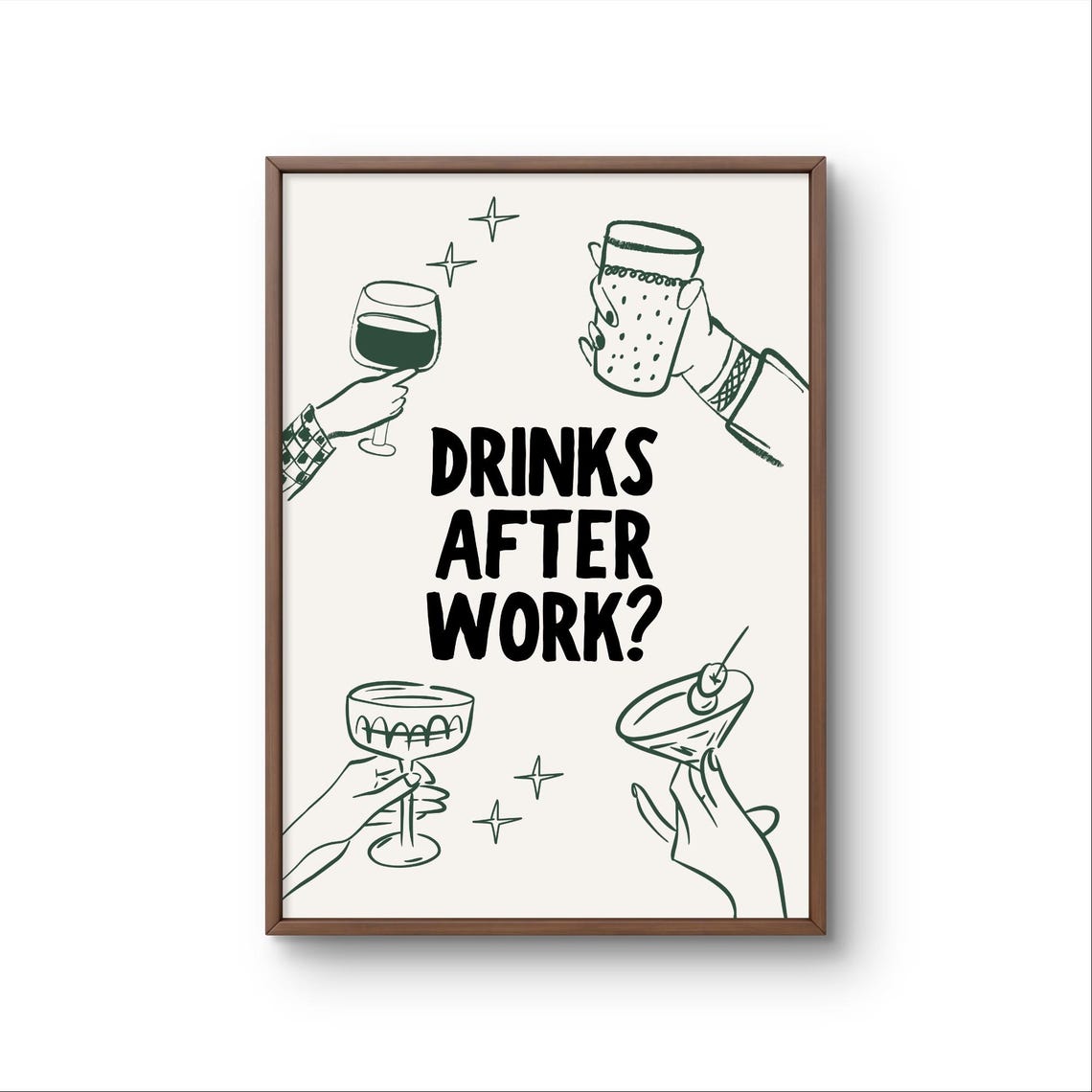 Drinks After Work Funny Typography Cocktail Hour Bar Cart Quote Poster