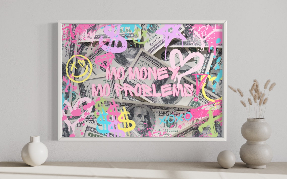 Mo Money Mo Problems Pink Graffiti Dollar Bill Urban Art Poster - Image 4