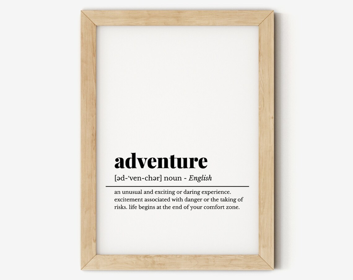 Adventure Definition Dictionary Art Travel Quote Wanderlust Wall Poster