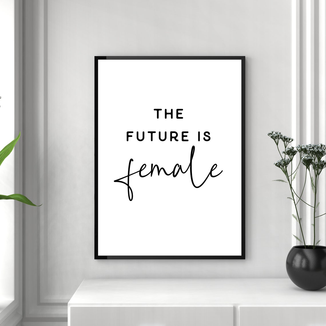 The Future Is Female Minimalist Feminist Typography Quote Poster