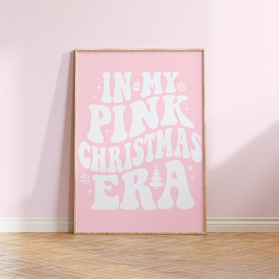 In My Pink Christmas Era Retro White Lettering Holiday Poster on Pink