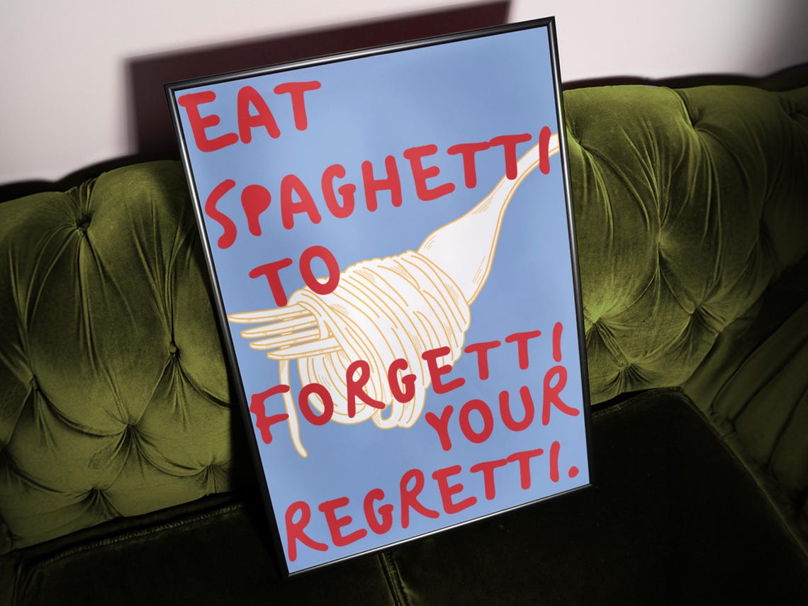 Eat Spaghetti to Forgetti Your Regretti Blue Retro Food Poster - Image 3