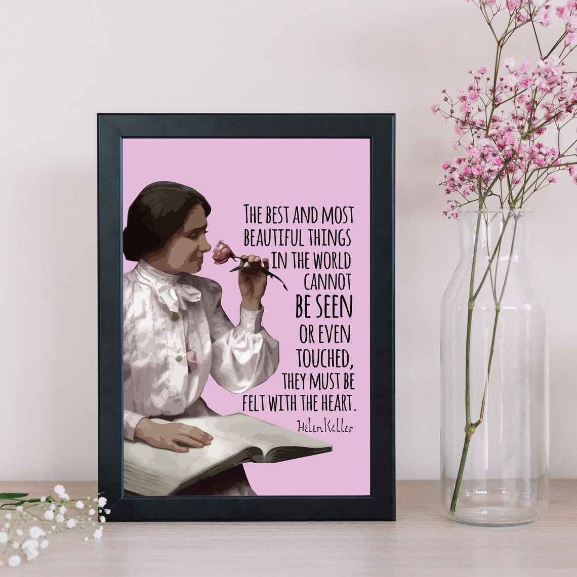 Helen Keller Beautiful Things Felt With The Heart Quote Pink Poster