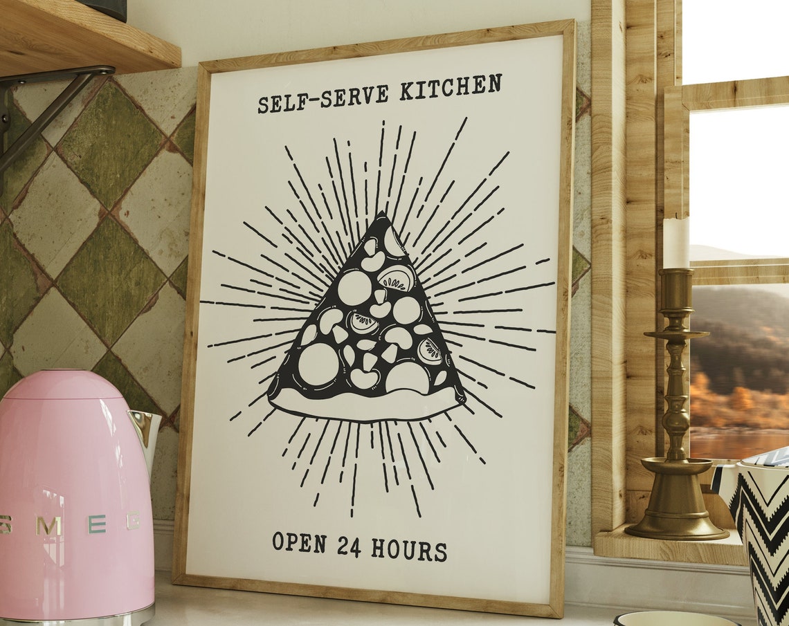 Self Serve Kitchen Open 24 Hours Pizza Slice Line Art Wall Poster