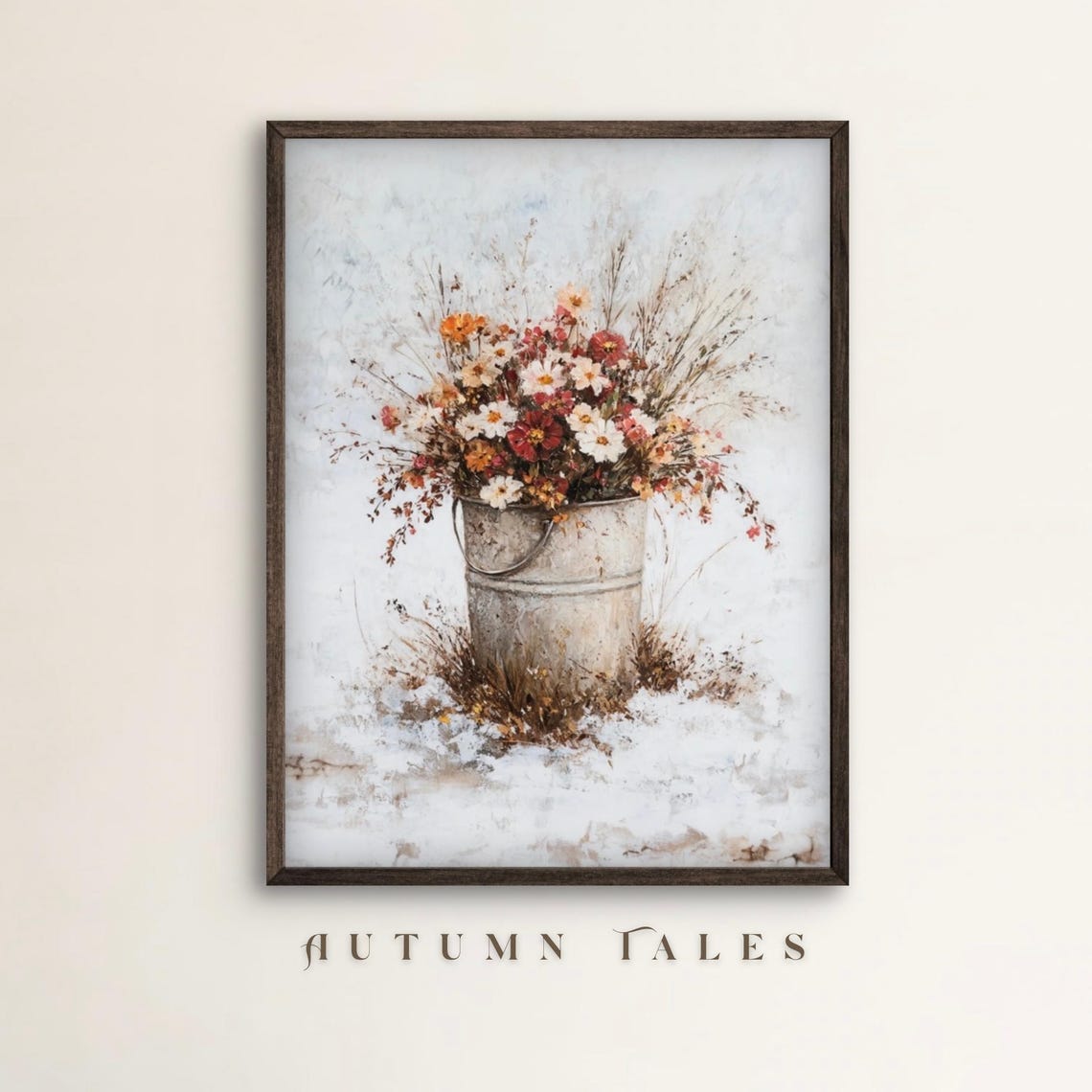 Winter Wildflowers Galvanized Bucket Snowy Floral Art Poster