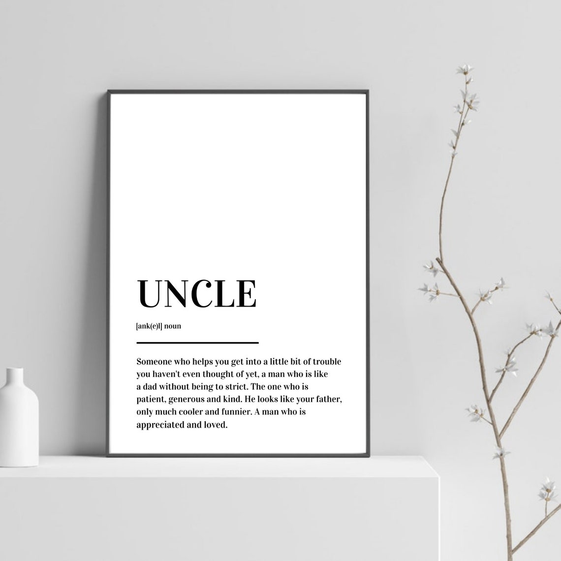 Uncle Definition Funny Gift Appreciation Minimalist Typography Poster