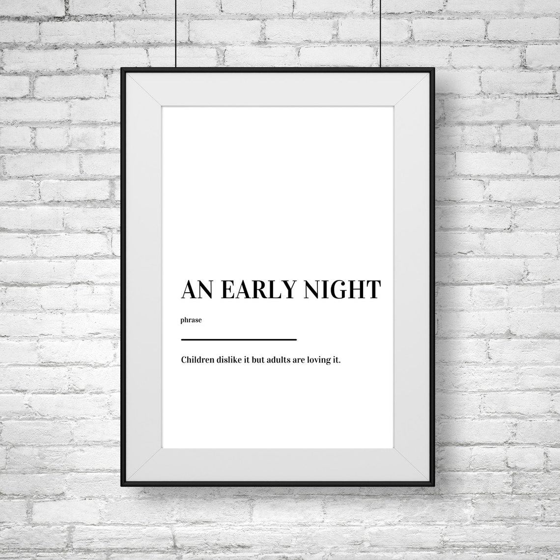 An Early Night Funny Phrase Definition Minimalist Black White Poster - Image 2