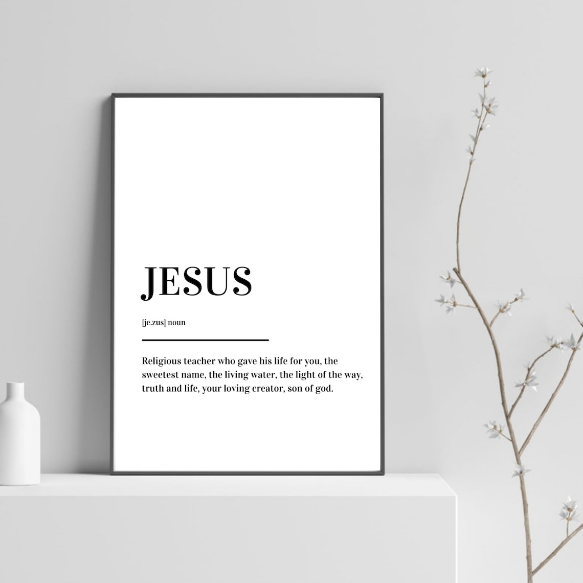 Jesus Inspirational Faith Dictionary Definition Minimalist Black White Poster