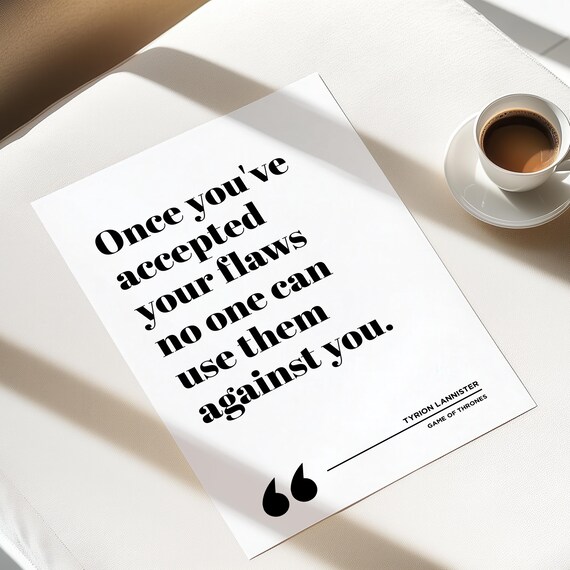 Tyrion Lannister Game of Thrones Flaws Quote Minimalist Poster