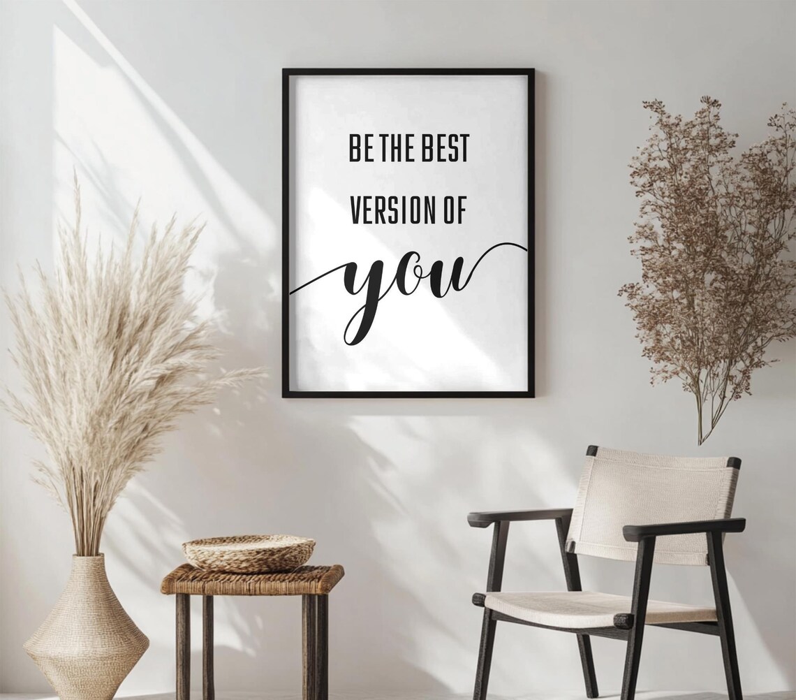 Be The Best Version Of You, Motivational Quote - Image 4