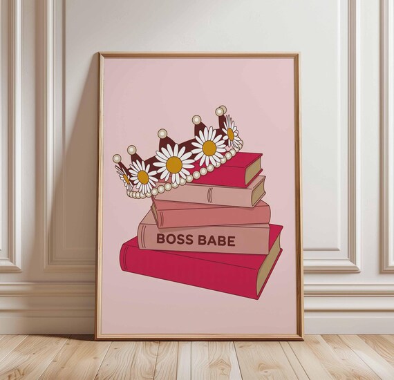 Boss Babe Poster Feminist Book Stack Wall Art Pink Crown Illustration Print Girl Power Bedroom Decor Empowerment Pop