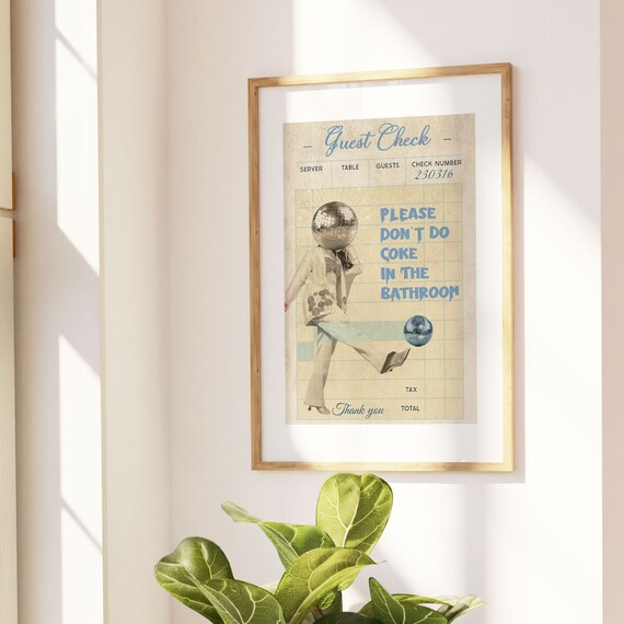 Funny Disco Ball Guest Check Bathroom Bar Party Quote Art Poster