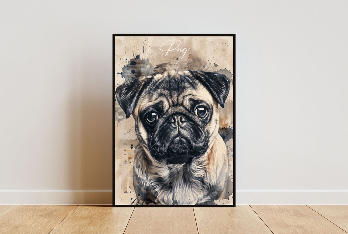 Pug Poster Dog Poster Pug Print Dog Wall Art Personalised Dog Photo Dog Pug Watercolour Pet Portrait Pet Portrait Dog Watercolour