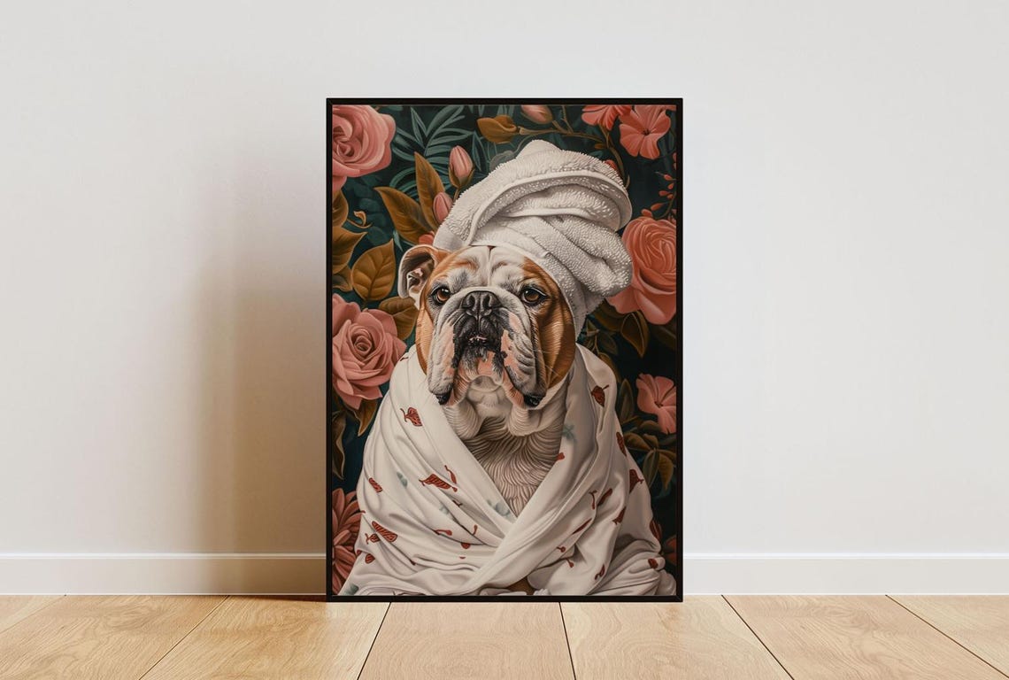 Bulldog In Bathrobe Poster Dog Poster Bulldog Bathroom Print Dog Wall Art Bulldog Portrait Pet Poster Dog Bathroom Poster Portrait
