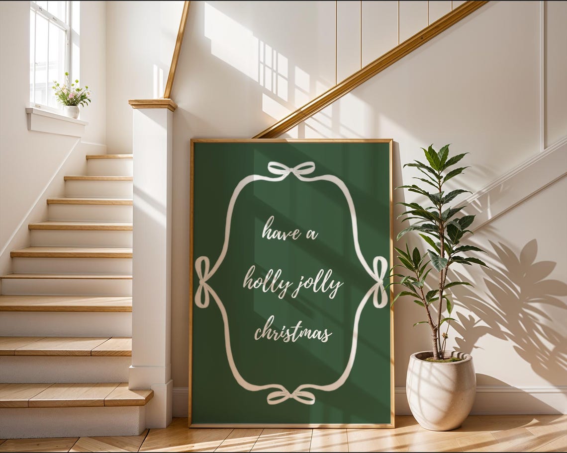 Have a Holly Jolly Christmas Green Poster with White Bow Frame - Image 2