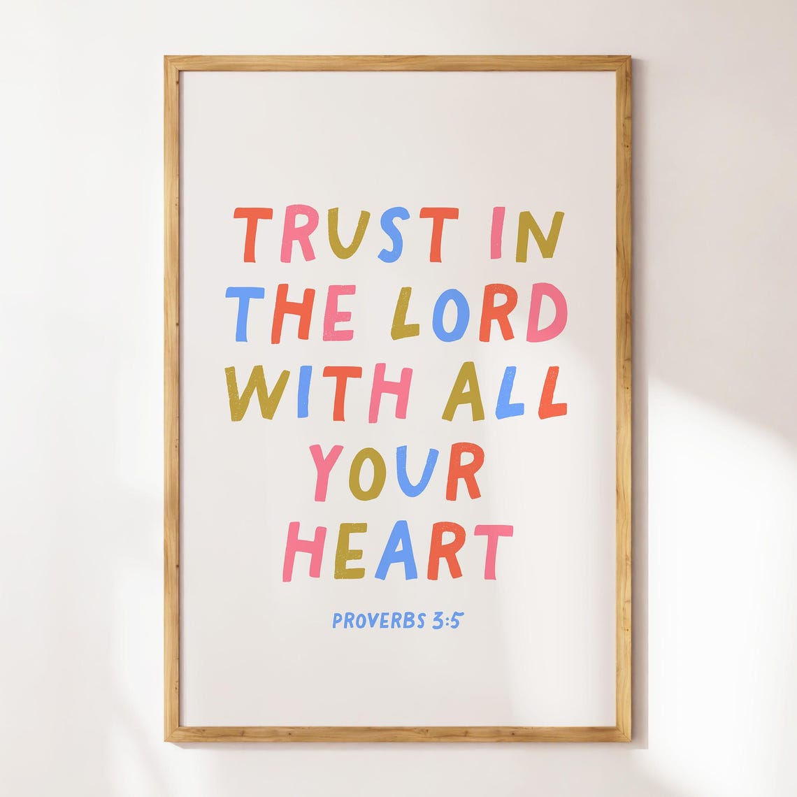 Proverbs 3:5 Trust In The Lord Colorful Hand Lettered Quote Poster