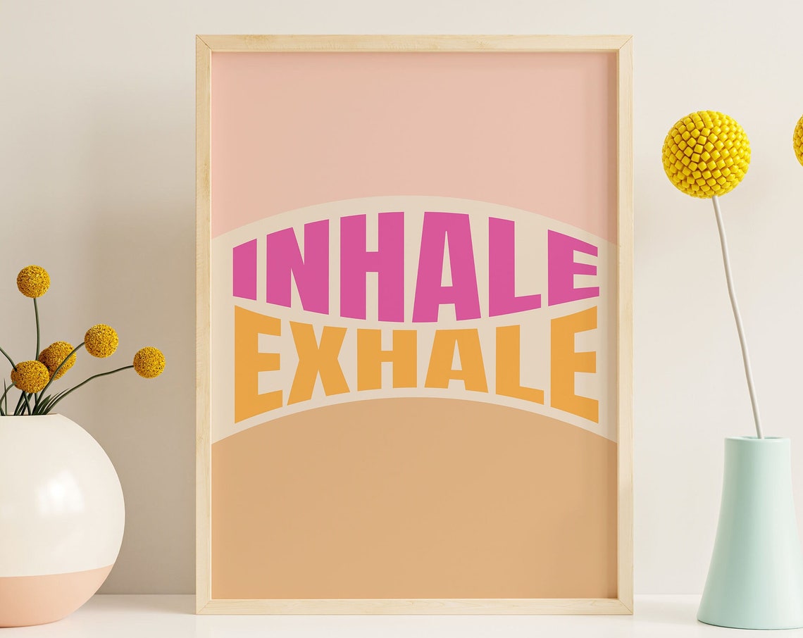 Inhale Exhale Retro Typography Pink Orange Yoga Breathing Quote Poster