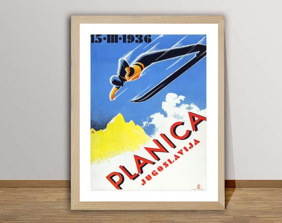 Planica Yougoslavija Vintage Ski Poster Planica Ski Poster Gift Idea Wall Decor
