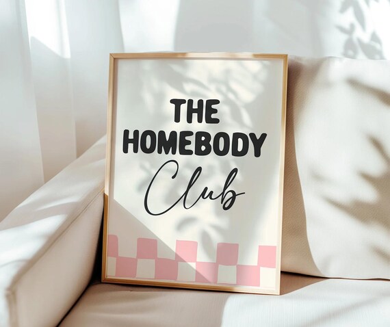 The Homebody Club Trendy Typography Poster With Pink Checkered Border Art