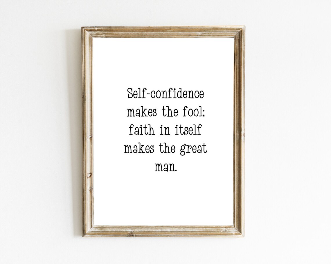 Victor Hugo Self Confidence Makes the Fool Faith Makes Great Man Quote Wall Art - Image 2