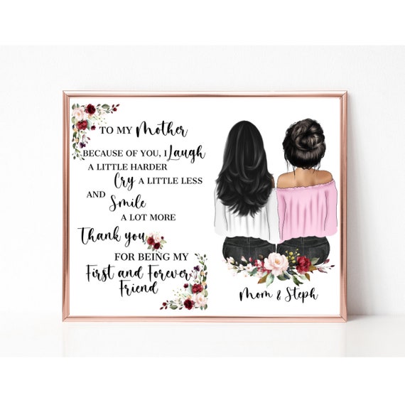 To My Mother First and Forever Friend Quote Custom Poster Gift Art