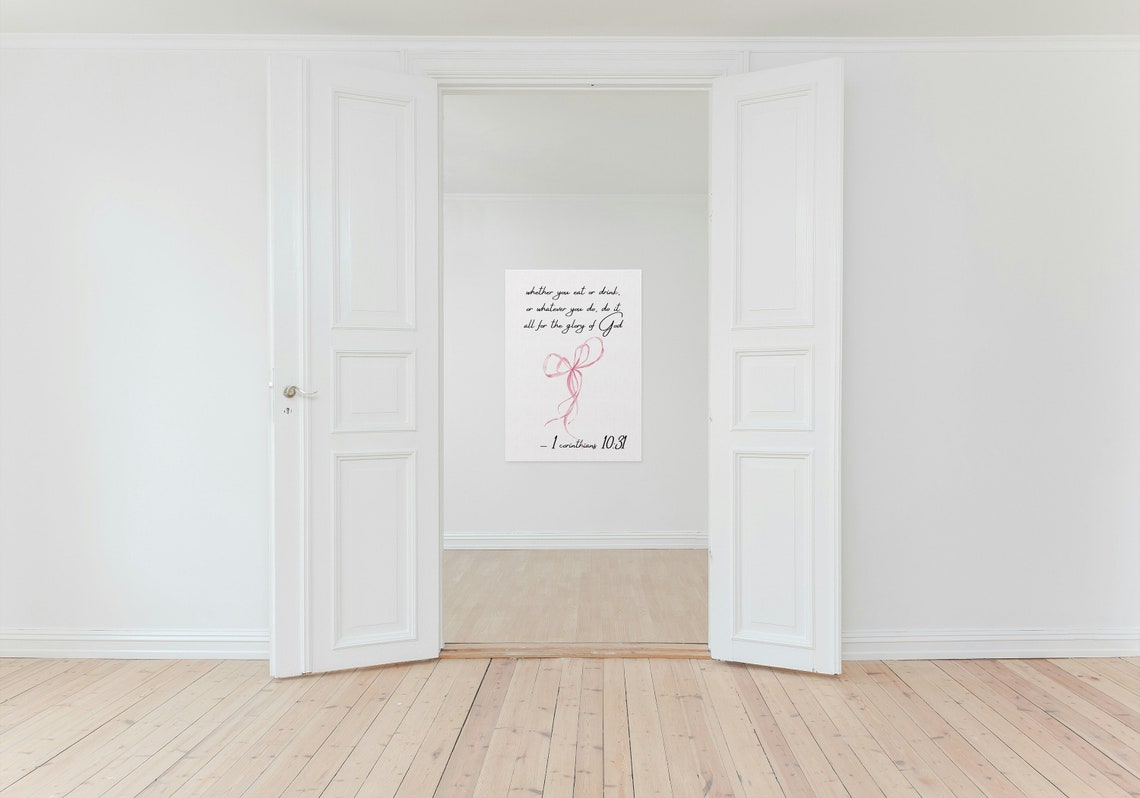 Do It All for the Glory of God 1 Corinthians 10:31 Pink Bow Poster - Image 3