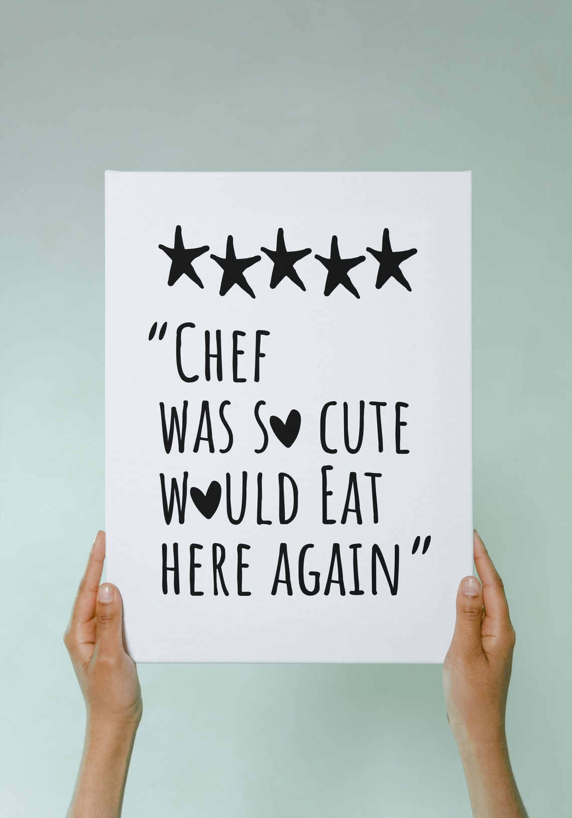 Chef Was So Cute Would Eat Here Again Funny Heart Kitchen Quote Poster - Image 2