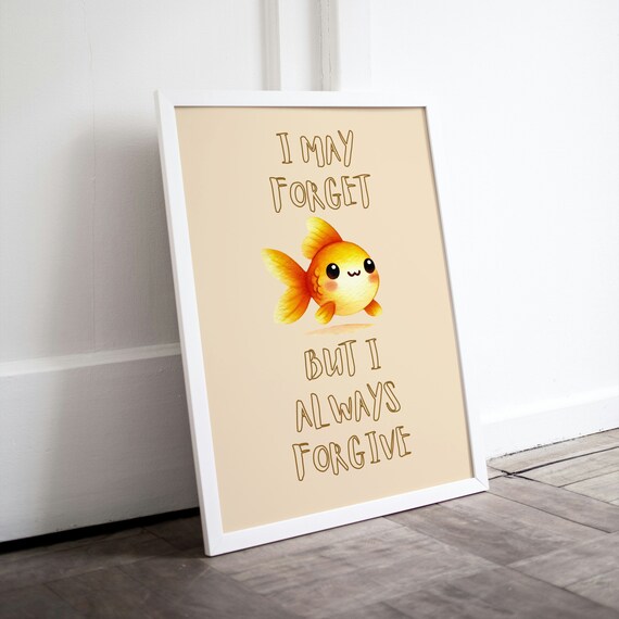 Goldfish Poster Funny Fish Quote Goldfish Wall Art Typography As Art Fish Wall Art Quirky Animal Prints Posters Art Words