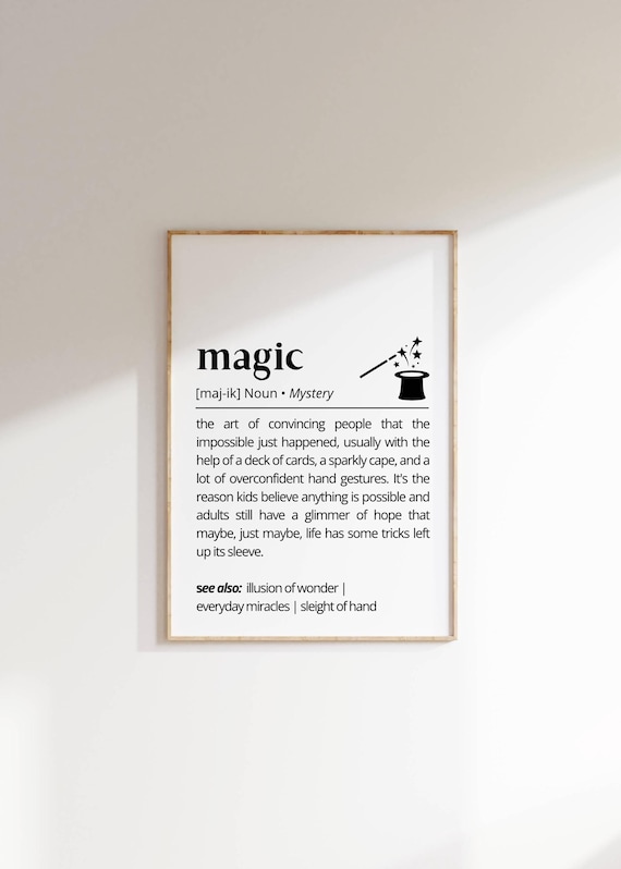 Magic Definition Wall Art Print Whimsical Typography Poster For Kids And Adults Inspirational Home Decor Playful Mystical Art Gift