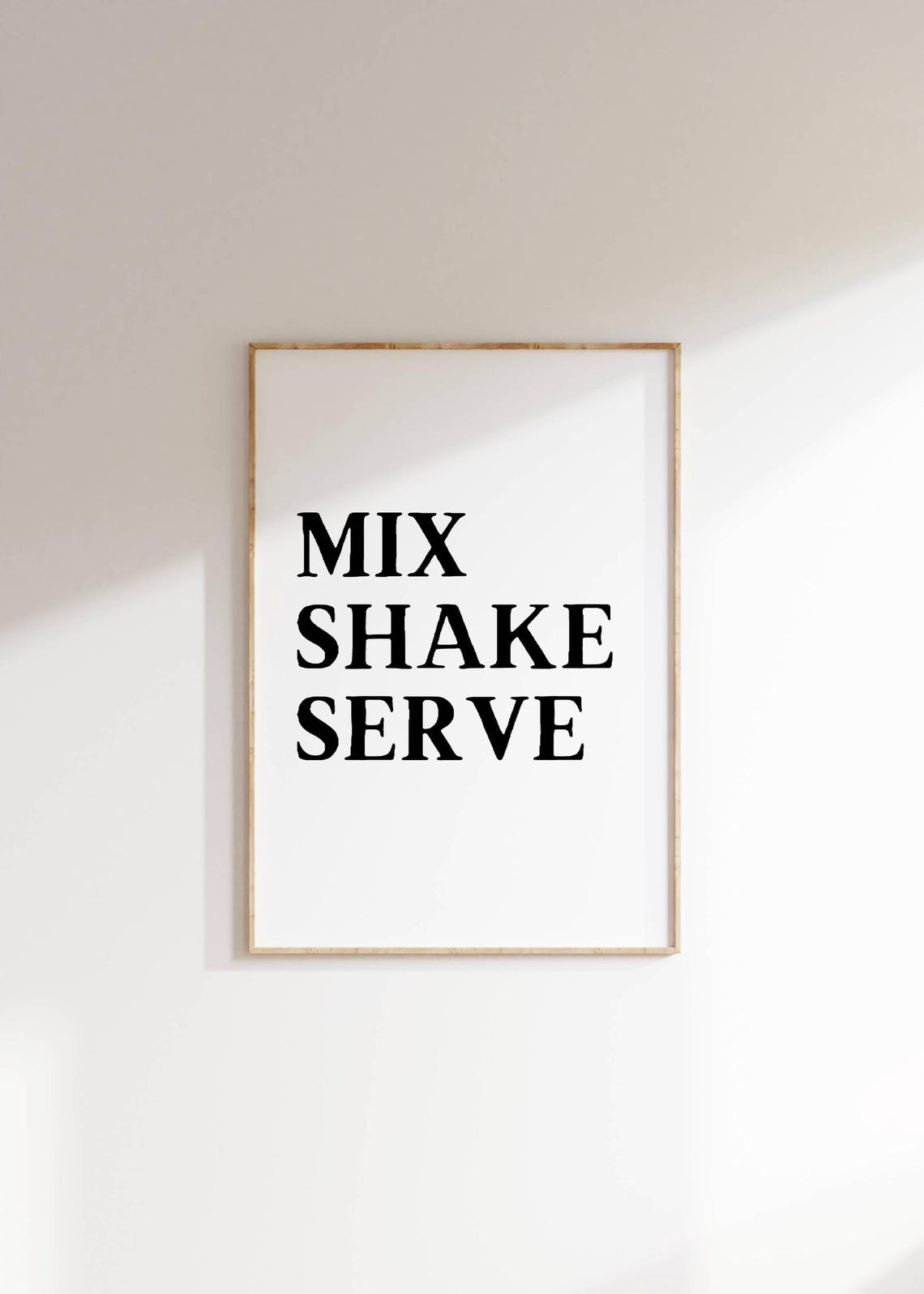 Mix Shake Serve Minimalist Black And White Cocktail Bar Poster