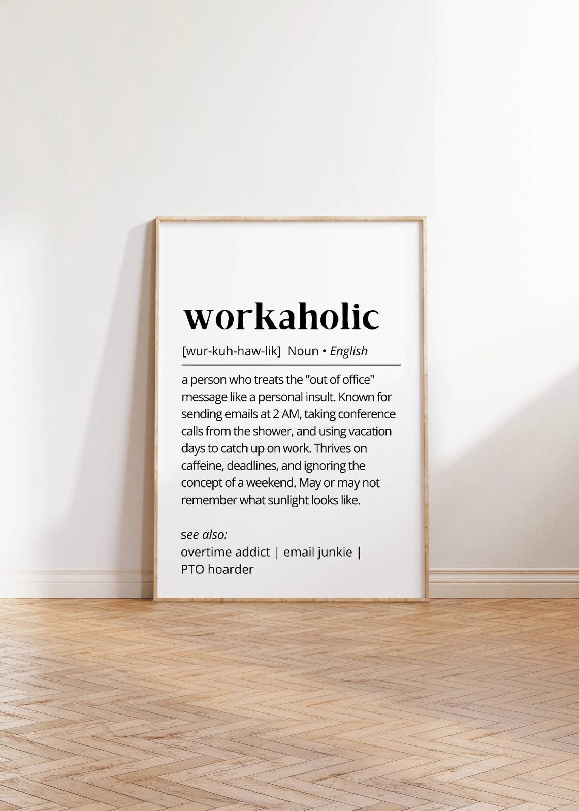 Funny Workaholic Definition Dictionary Poster Office Desk Humor Gift - Image 3