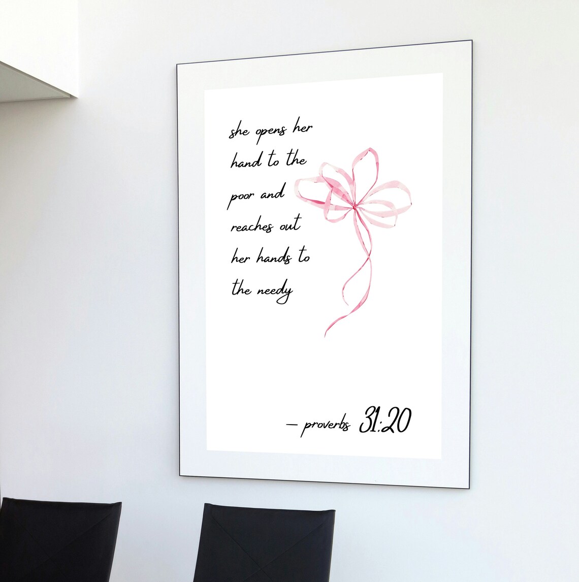 She Opens Her Hand to the Poor Proverbs 31:20 Pink Bow Scripture Poster - Image 2