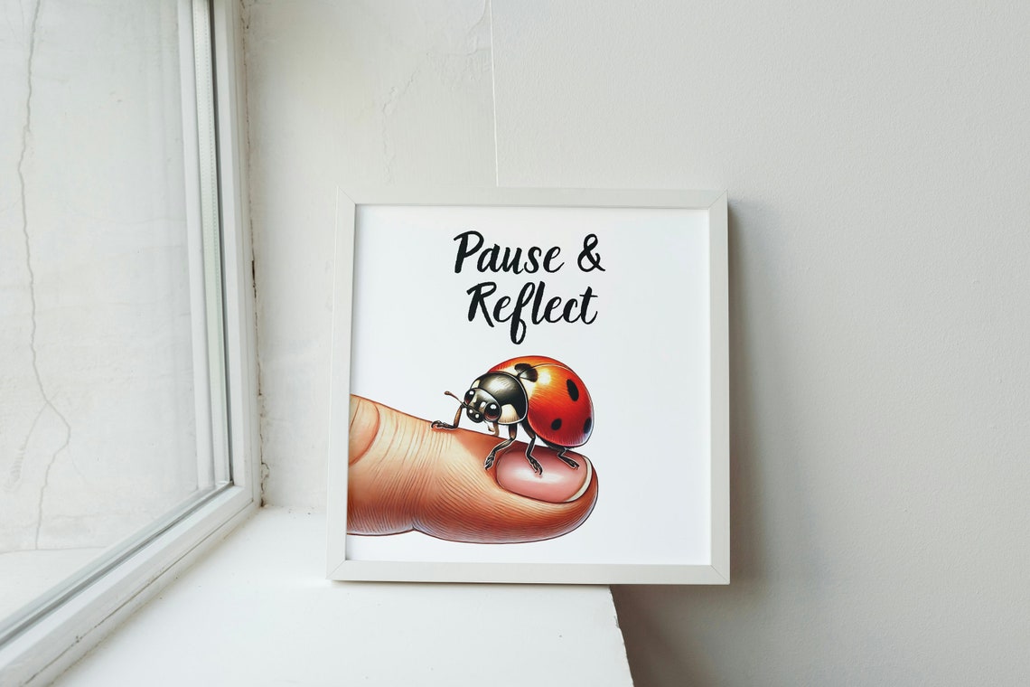 Pause And Reflect Cute Ladybug On Fingertip Nursery Wall Poster - Image 3
