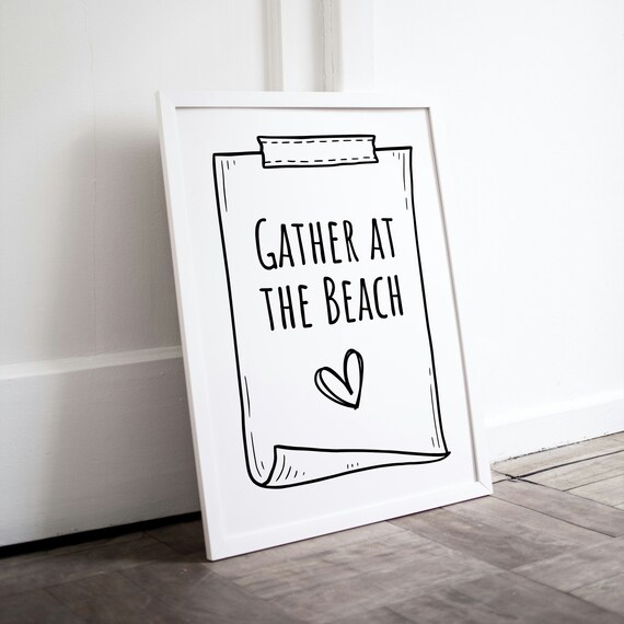 Gather at the Beach Hand Lettered Heart Note Summer Wall Decor Poster