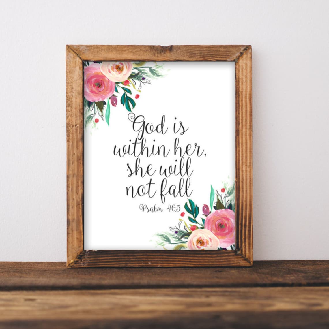 God Is Within Her Psalm 46:5 Scripture Art Print