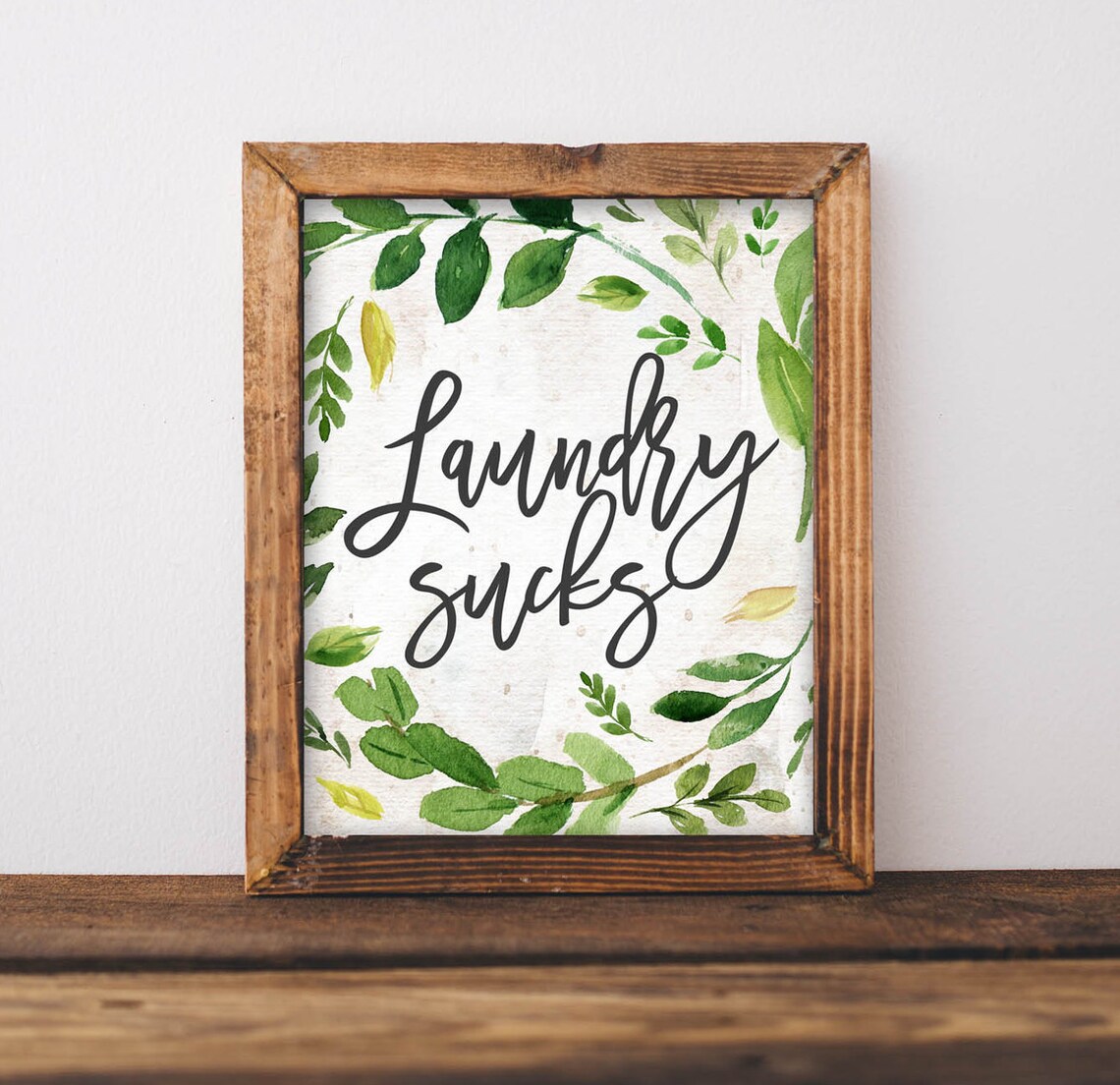 Laundry Sucks Funny Bathroom Decor Poster