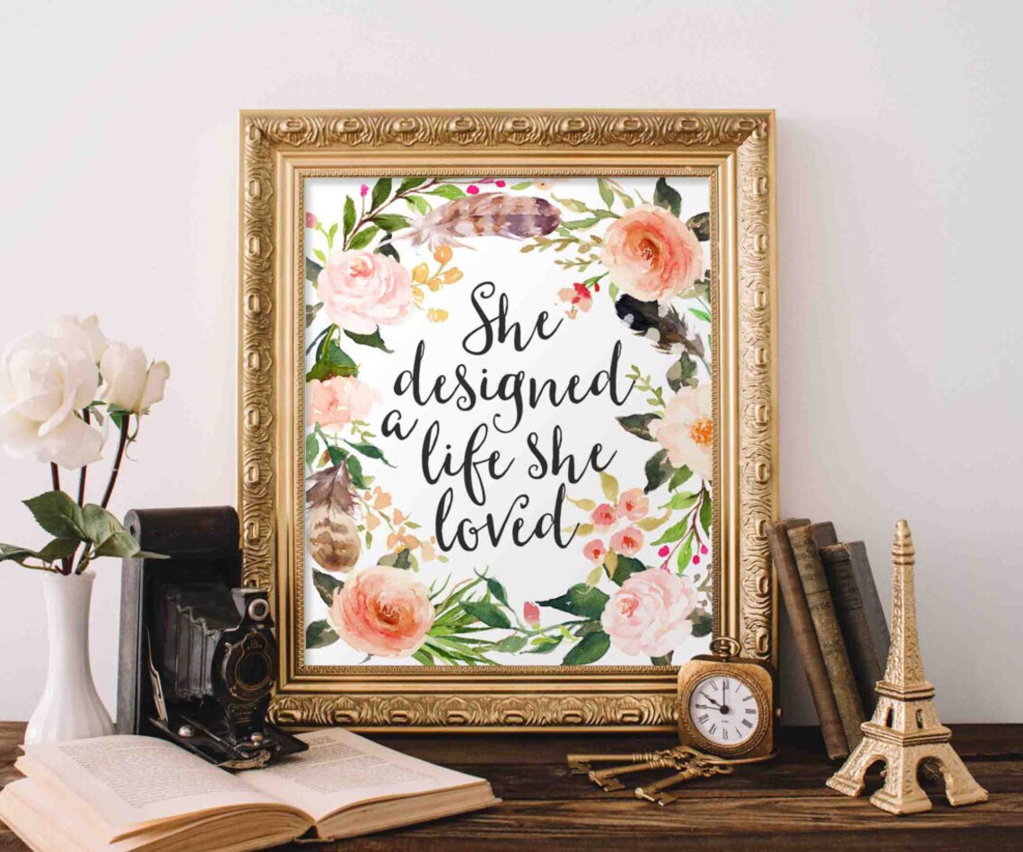 She Designed A Life Loved Floral Office Art Print