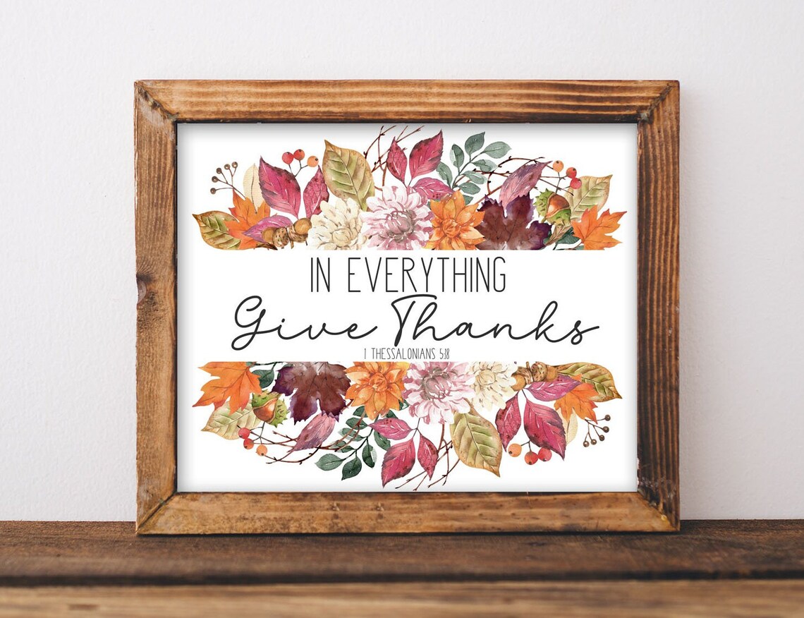 In Everything Give Thanks Scripture Watercolor Art Print